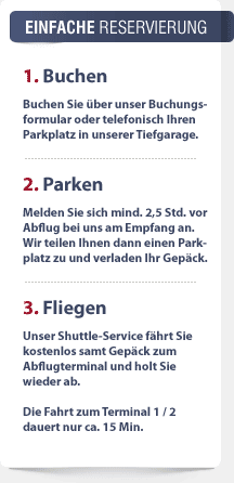 Einfache Reservierung, damit Sie sicher Ihr Fahrzeug  parken.